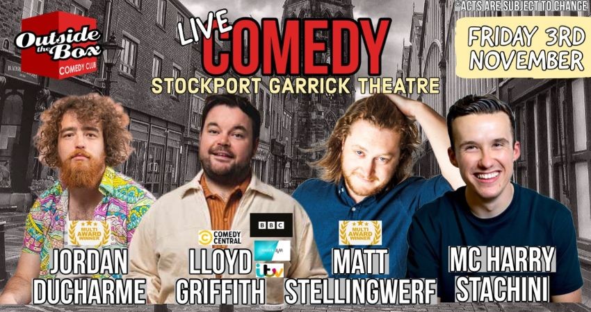 Outside the Box Comedy Club | Stockport Garrick Theatre